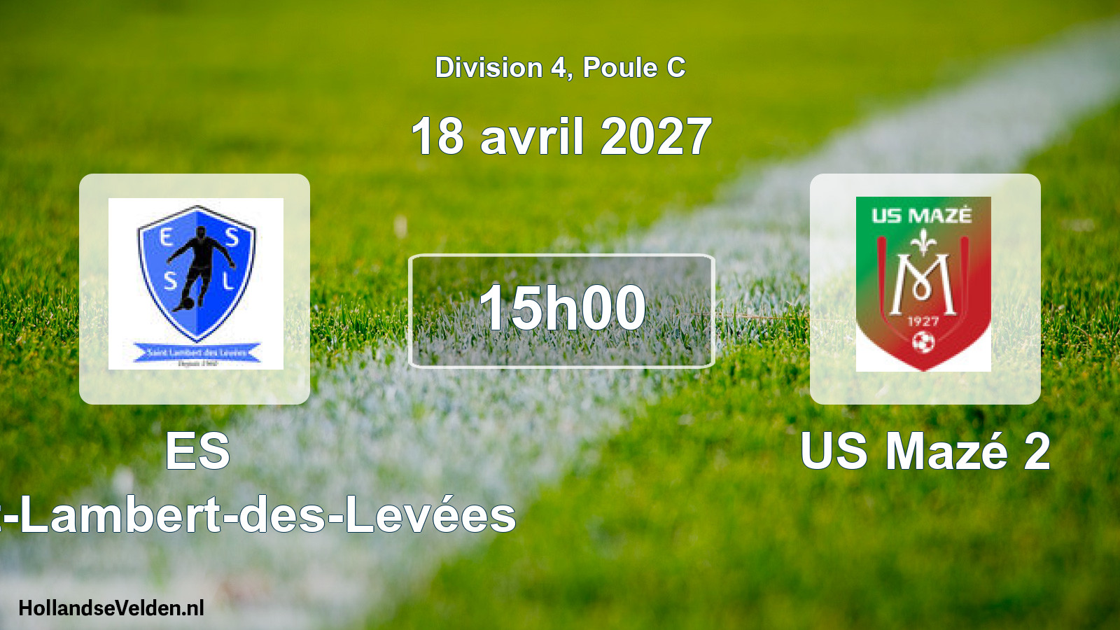 Scheduled Match: ES Saint-Lambert-des-Levées - US Mazé 2 (18 April 2027)