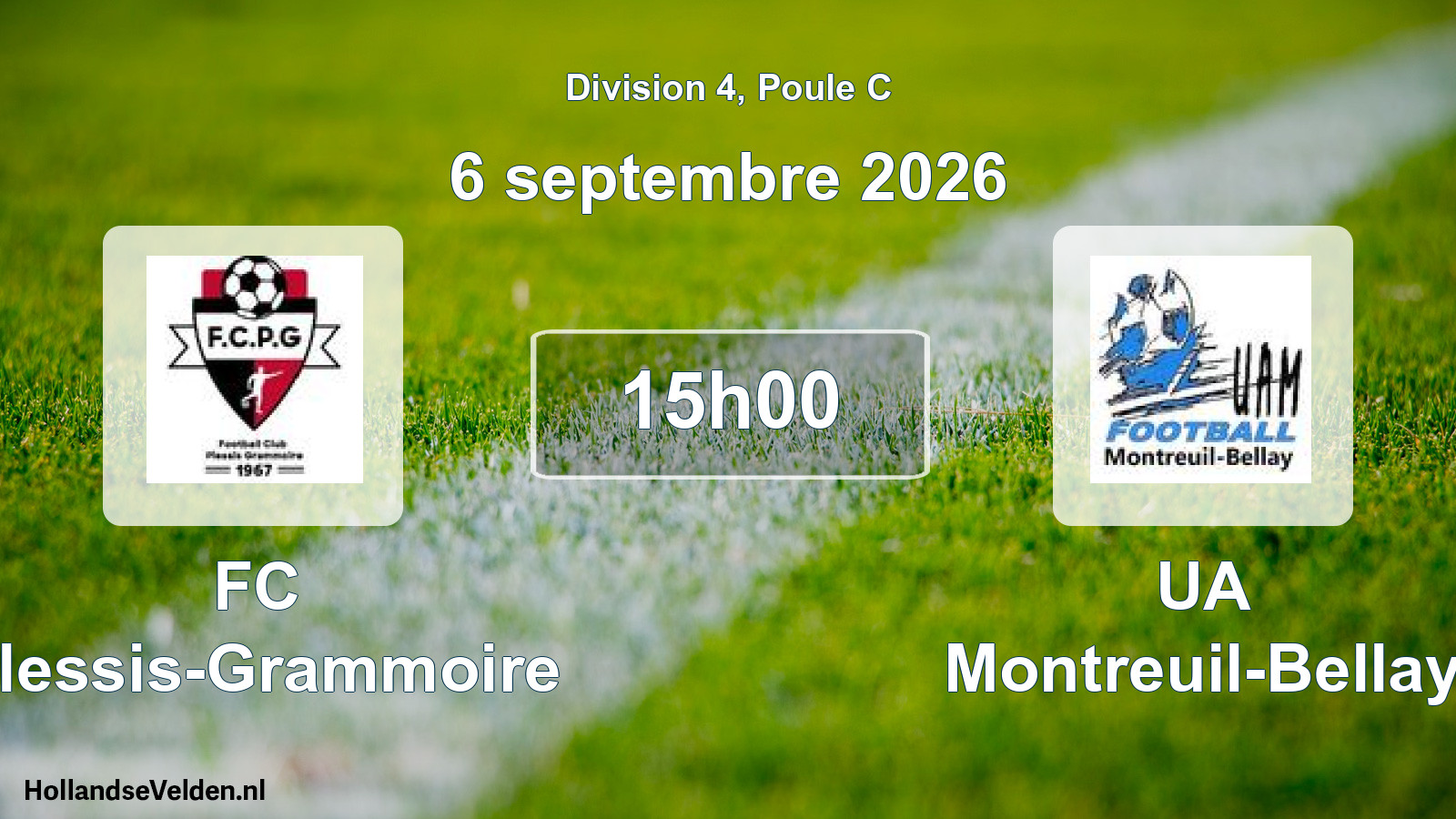 Scheduled Match: FC Plessis-Grammoire - UA Montreuil-Bellay (6 September 2026)
