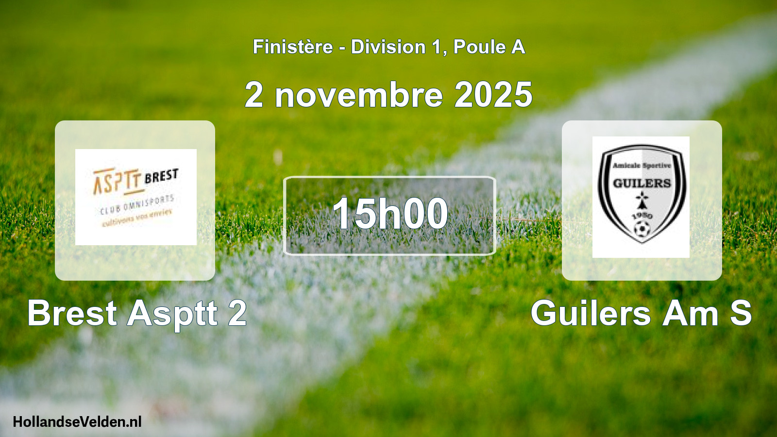Scheduled Match: Brest Asptt 2 - Guilers Am S (2 November 2025)