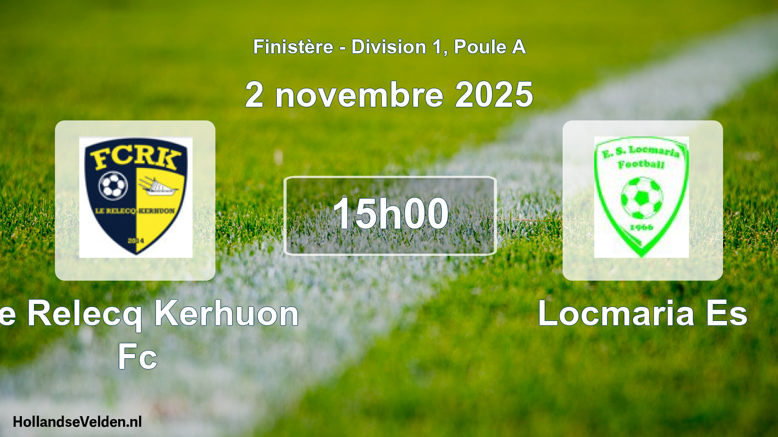 Scheduled Match: Le Relecq Kerhuon Fc - Locmaria Es (2 November 2025)