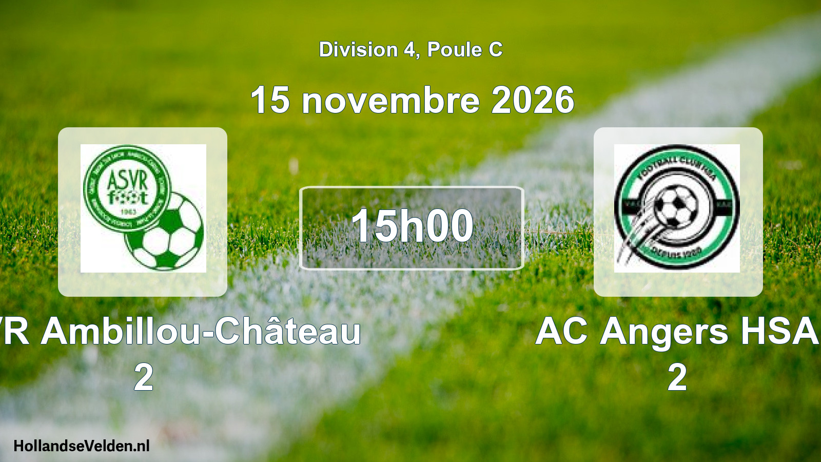 Scheduled Match: ASVR Ambillou-Château 2 - AC Angers HSA 2 (15 November 2026)