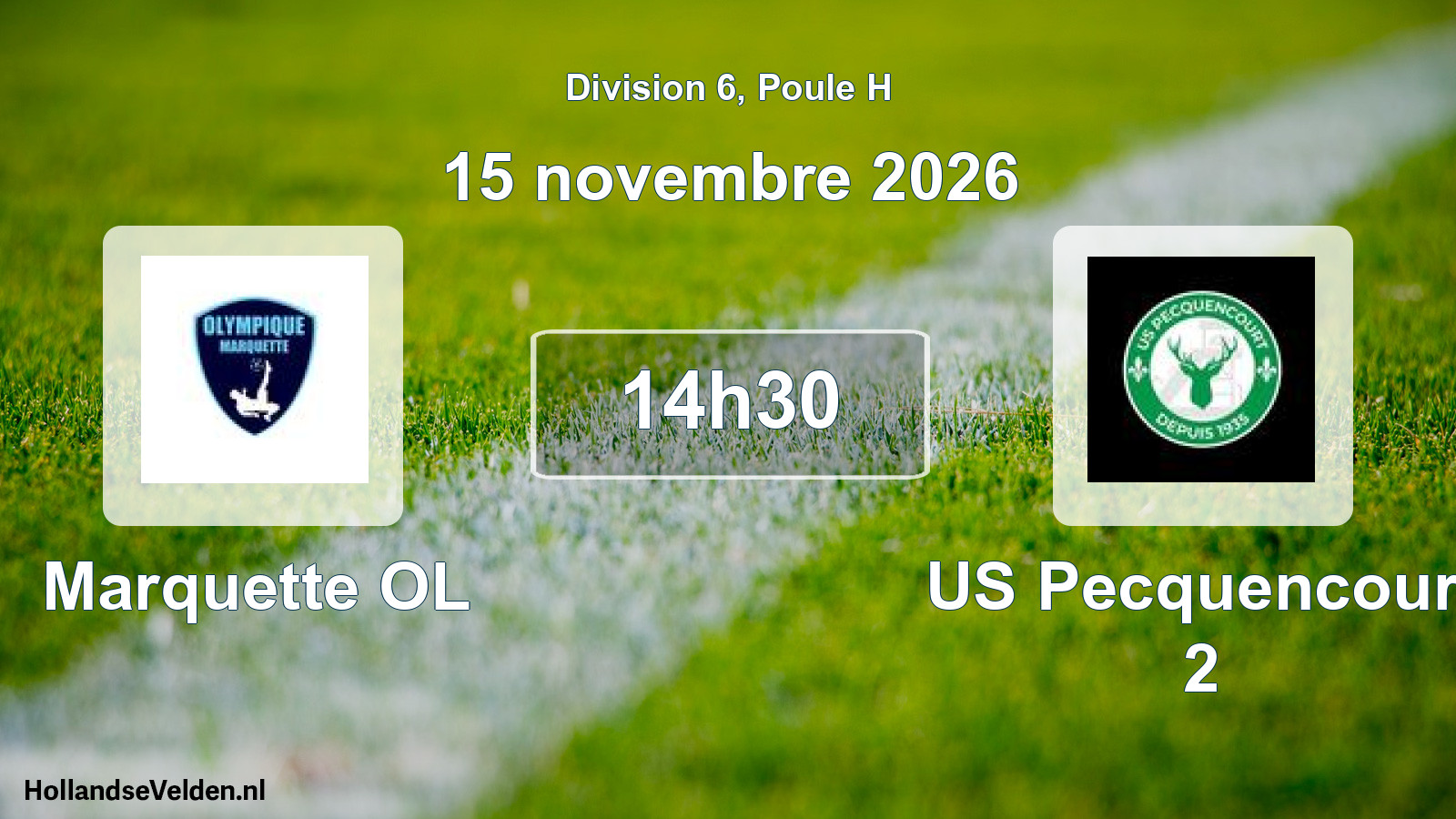 Scheduled Match: Marquette OL - US Pecquencourt 2 (15 November 2026)