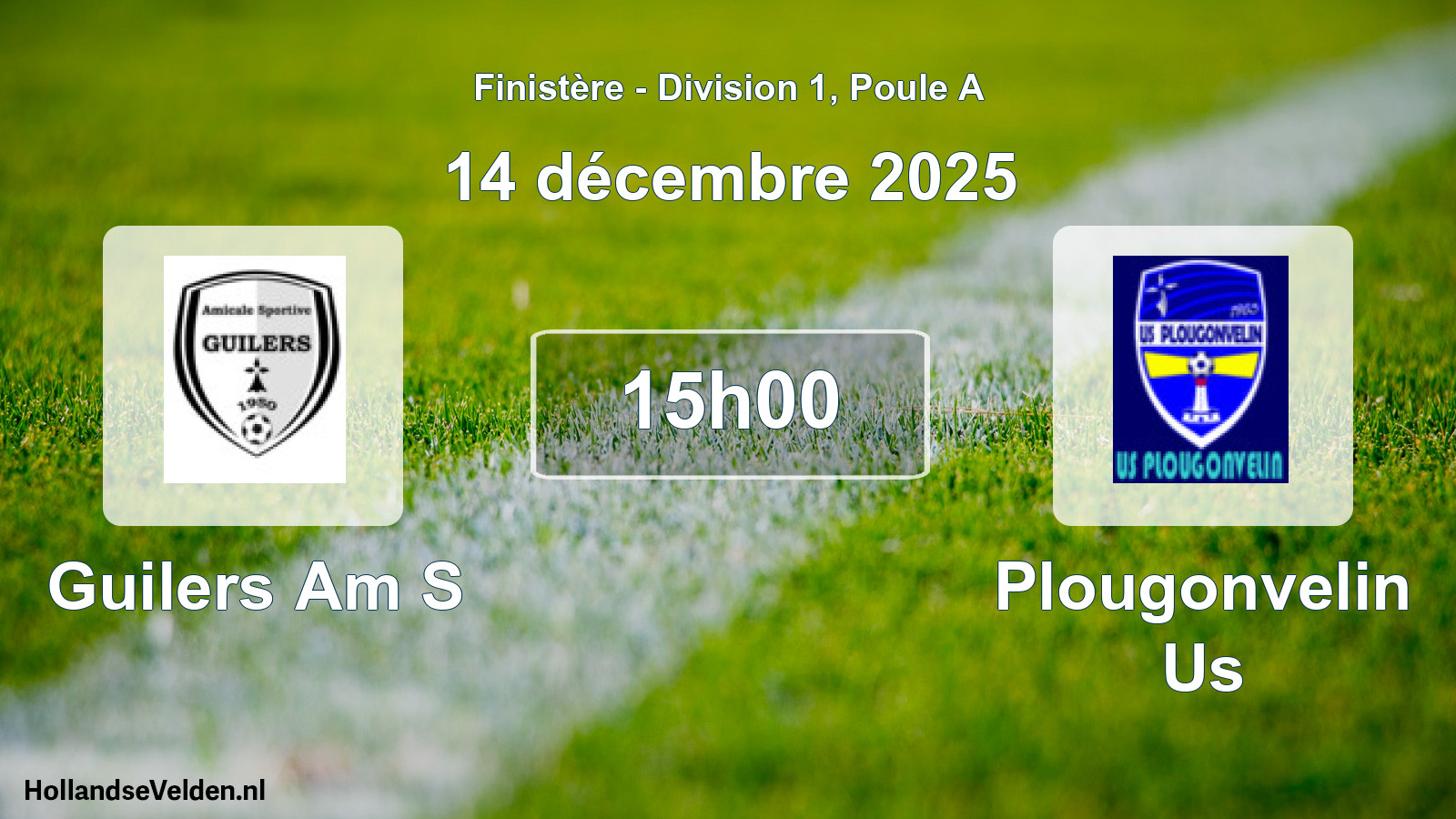 Scheduled Match: Guilers Am S - Plougonvelin Us (14 December 2025)