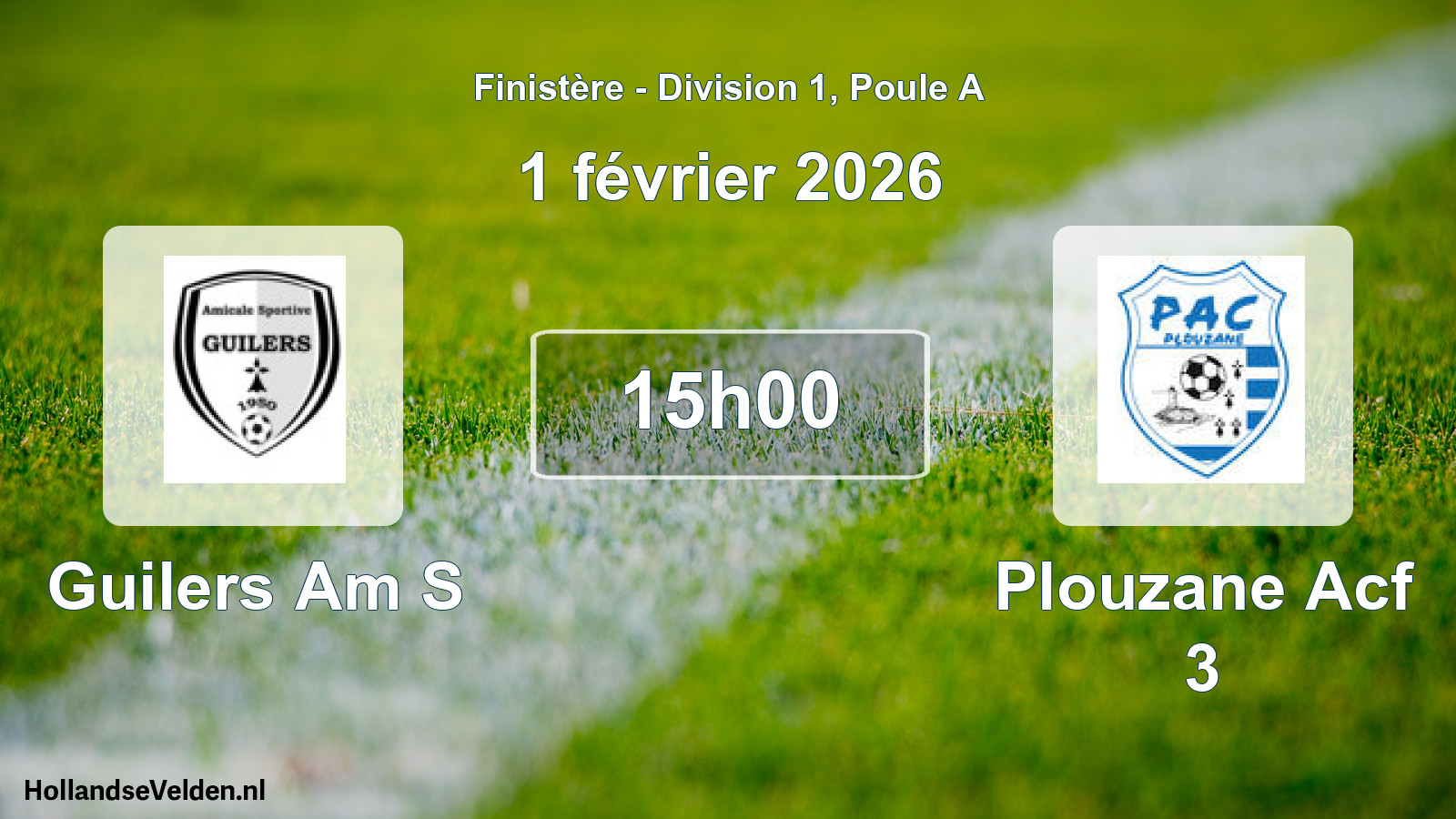 Scheduled Match: Guilers Am S - Plouzane Acf 3 (1 February 2026)