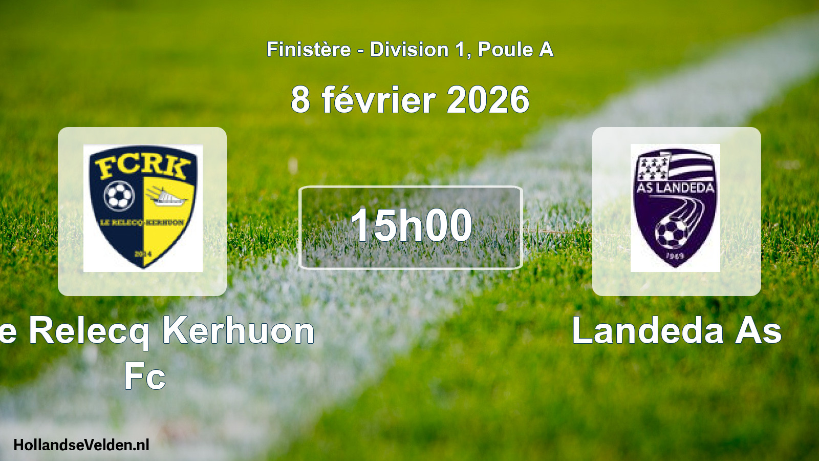 Scheduled Match: Le Relecq Kerhuon Fc - Landeda As (8 February 2026)