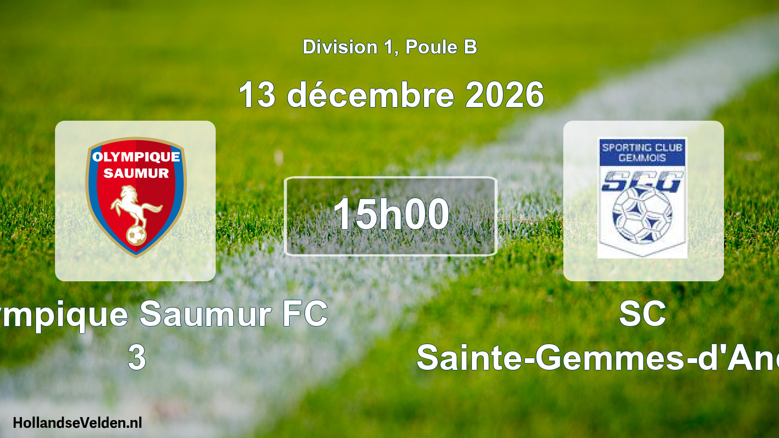 Scheduled Match: Olympique Saumur FC 3 - SC Sainte-Gemmes-d'Andigné (13 December 2026)