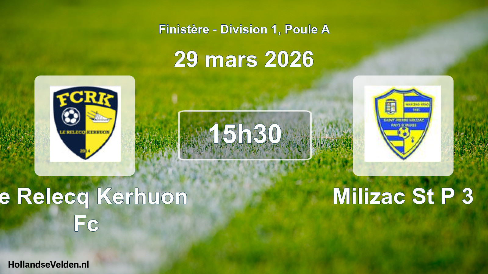 Scheduled Match: Le Relecq Kerhuon Fc - Milizac St P 3 (29 March 2026)