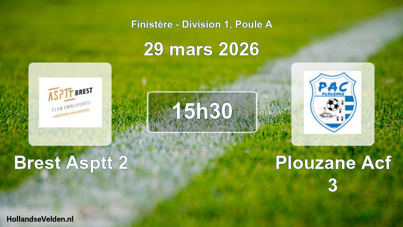 Geplande wedstrijd: Brest Asptt 2 - Plouzane Acf 3 (29 mars 2026)