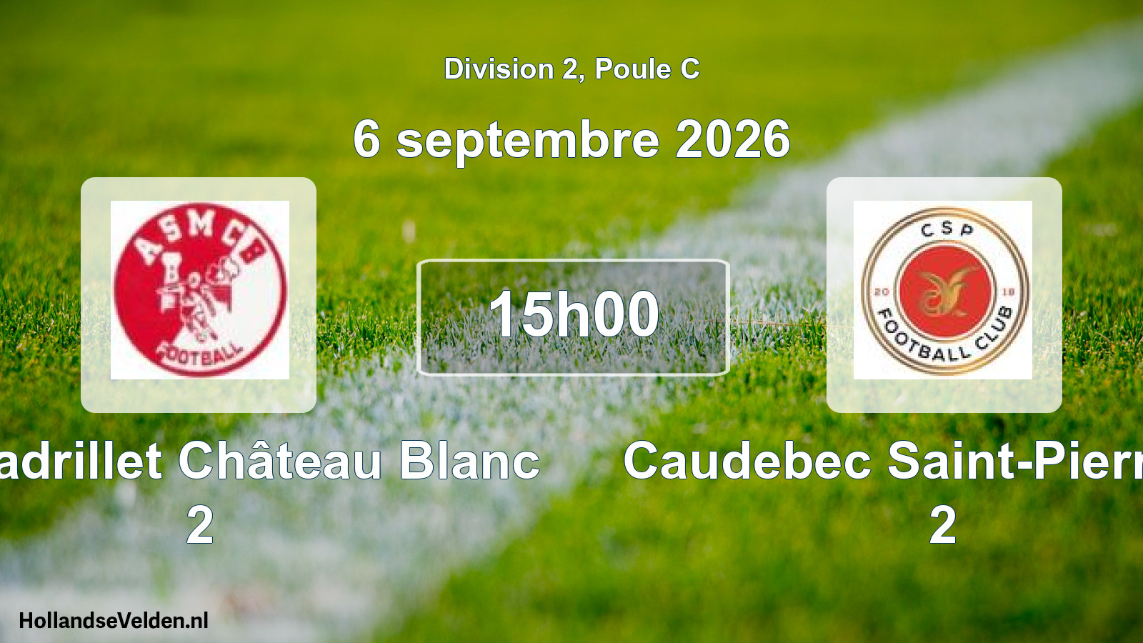 Match programmé: AS Madrillet Château Blanc 2 - Caudebec Saint-Pierre FC 2 (6 septembre 2026)
