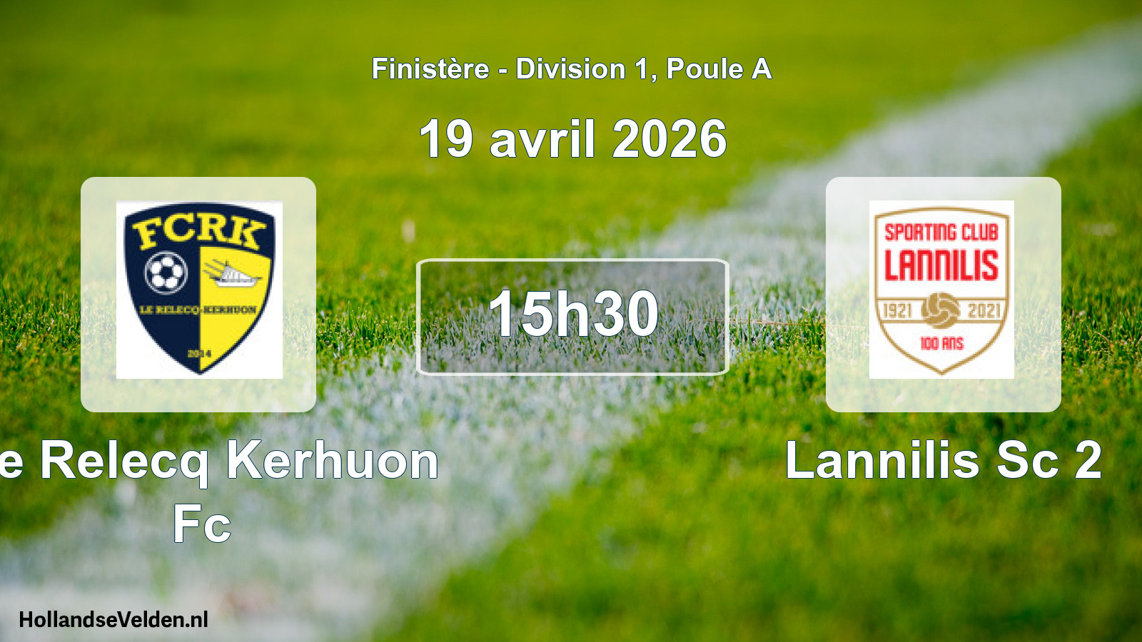 Scheduled Match: Le Relecq Kerhuon Fc - Lannilis Sc 2 (19 April 2026)