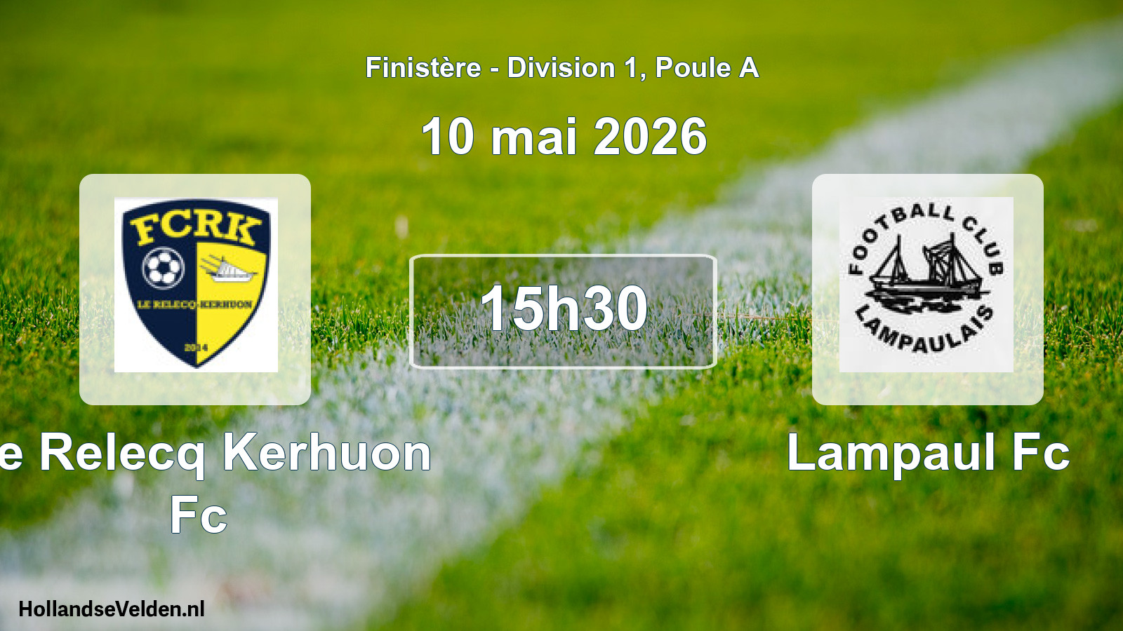 Geplande wedstrijd: Le Relecq Kerhuon Fc - Lampaul Fc (10 mai 2026)