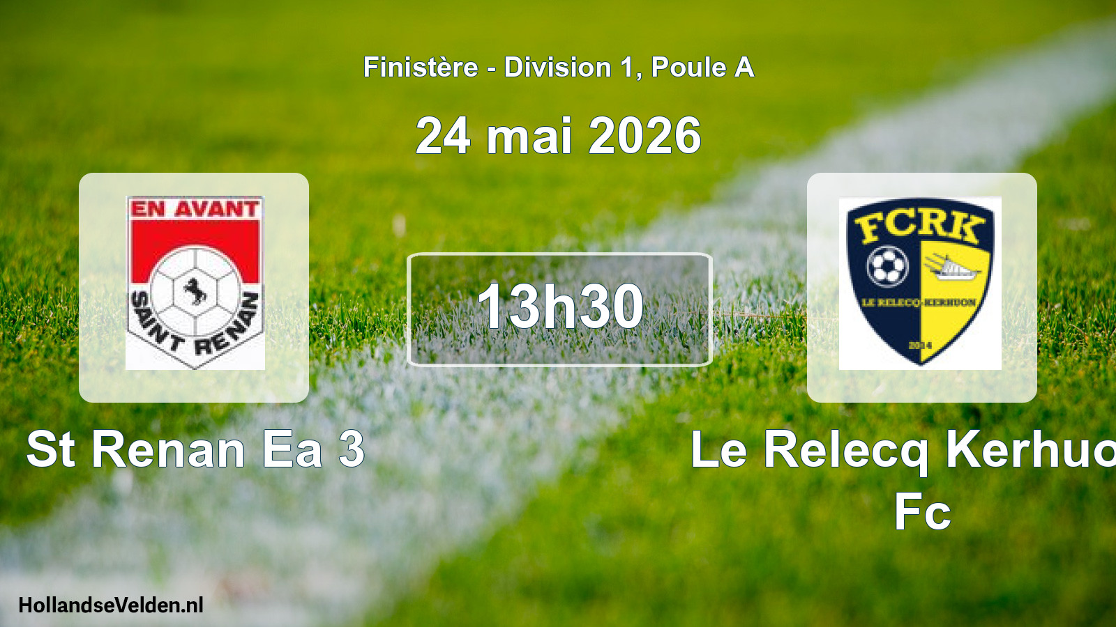 Geplande wedstrijd: St Renan Ea 3 - Le Relecq Kerhuon Fc (24 mai 2026)