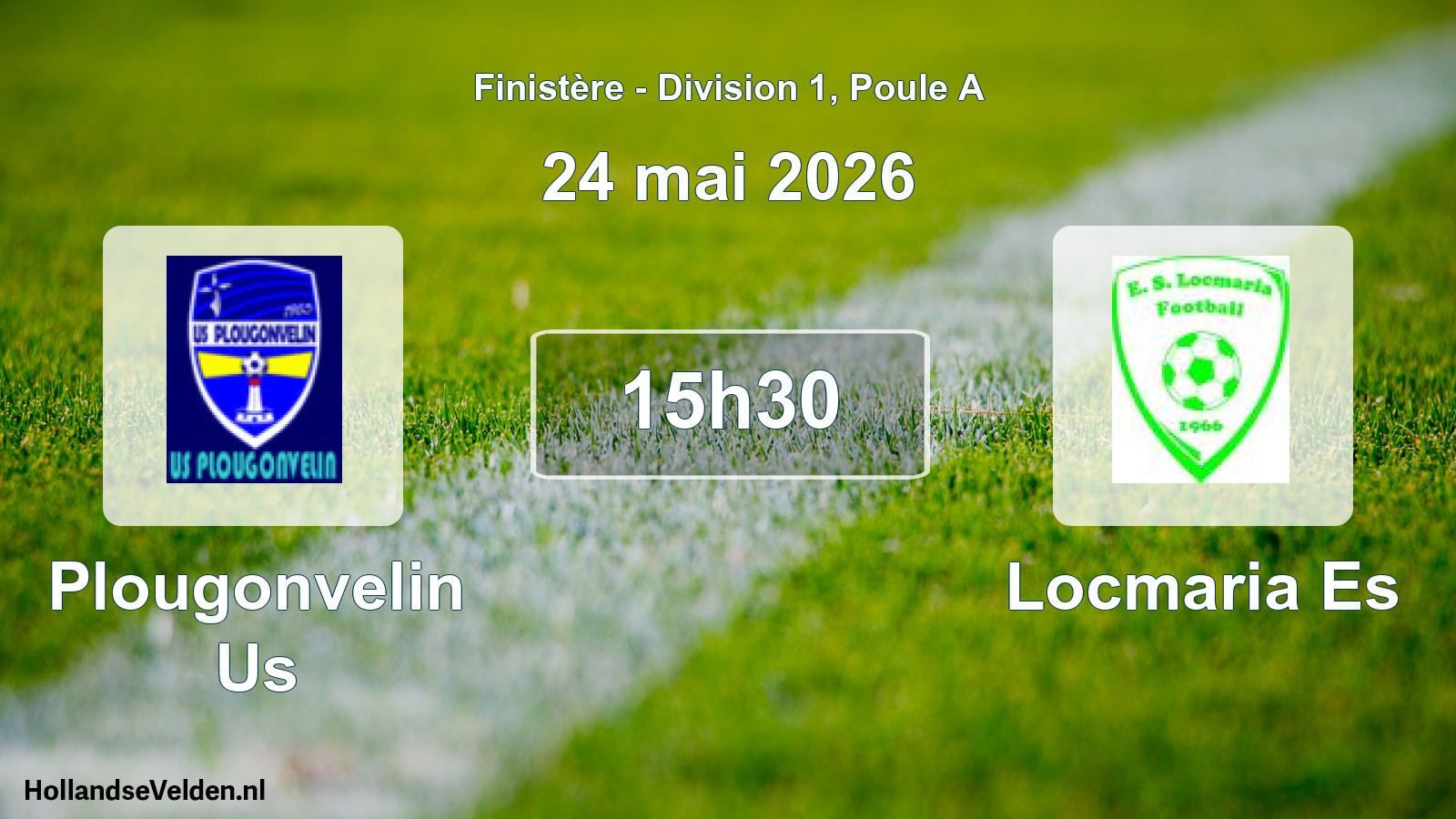 Scheduled Match: Plougonvelin Us - Locmaria Es (24 May 2026)