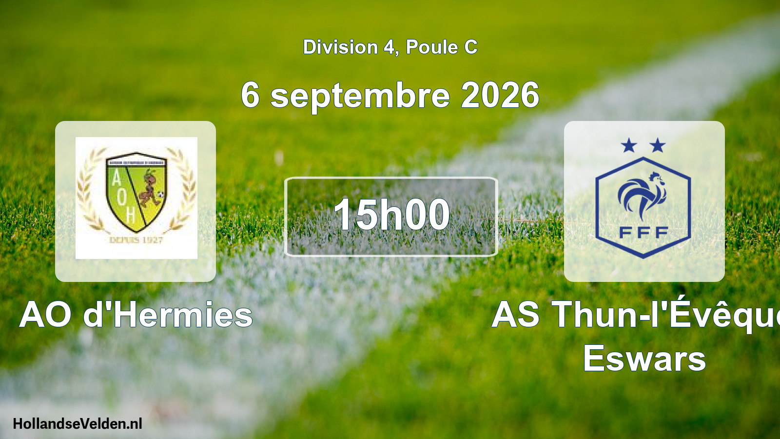 Scheduled Match: AO d'Hermies - AS Thun-l'Évêque Eswars (6 September 2026)