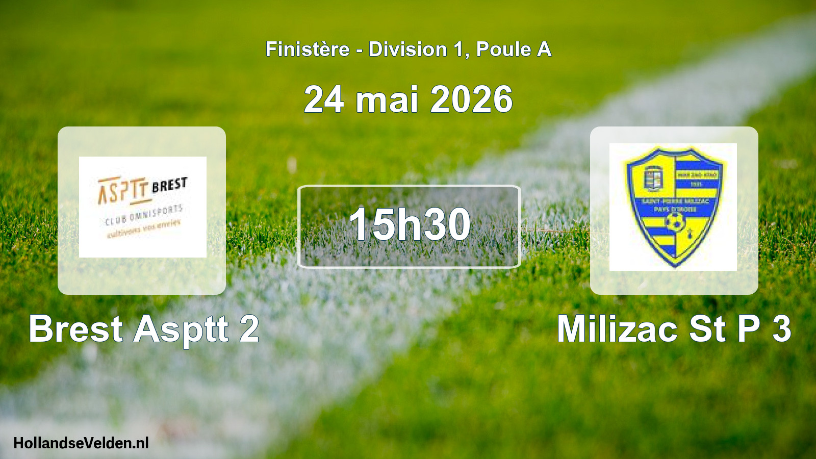 Geplande wedstrijd: Brest Asptt 2 - Milizac St P 3 (24 mei 2026)