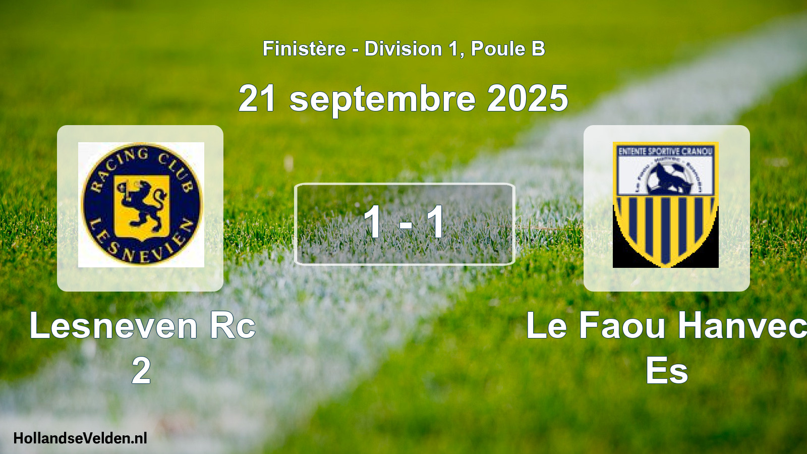 Gespeelde wedstrijd: Lesneven Rc 2 - Le Faou Hanvec Es 1 - 1 (21 septembre 2025)
