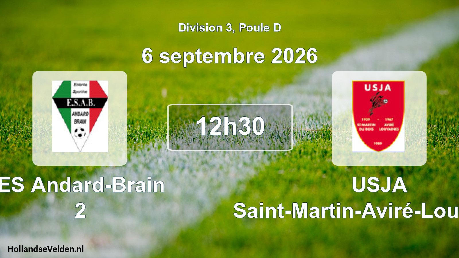 Scheduled Match: ES Andard-Brain 2 - USJA Saint-Martin-Aviré-Louvaines (6 September 2026)