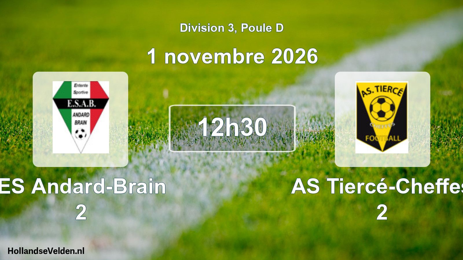 Scheduled Match: ES Andard-Brain 2 - AS Tiercé-Cheffes 2 (1 November 2026)