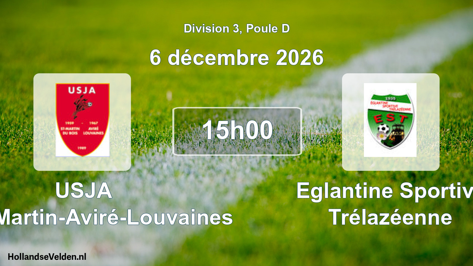 Scheduled Match: USJA Saint-Martin-Aviré-Louvaines - Eglantine Sportive Trélazéenne (6 December 2026)