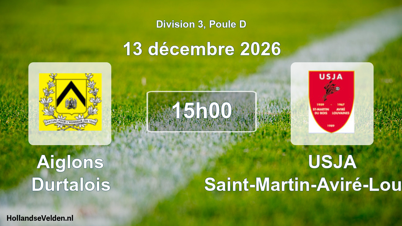 Scheduled Match: Aiglons Durtalois - USJA Saint-Martin-Aviré-Louvaines (13 December 2026)