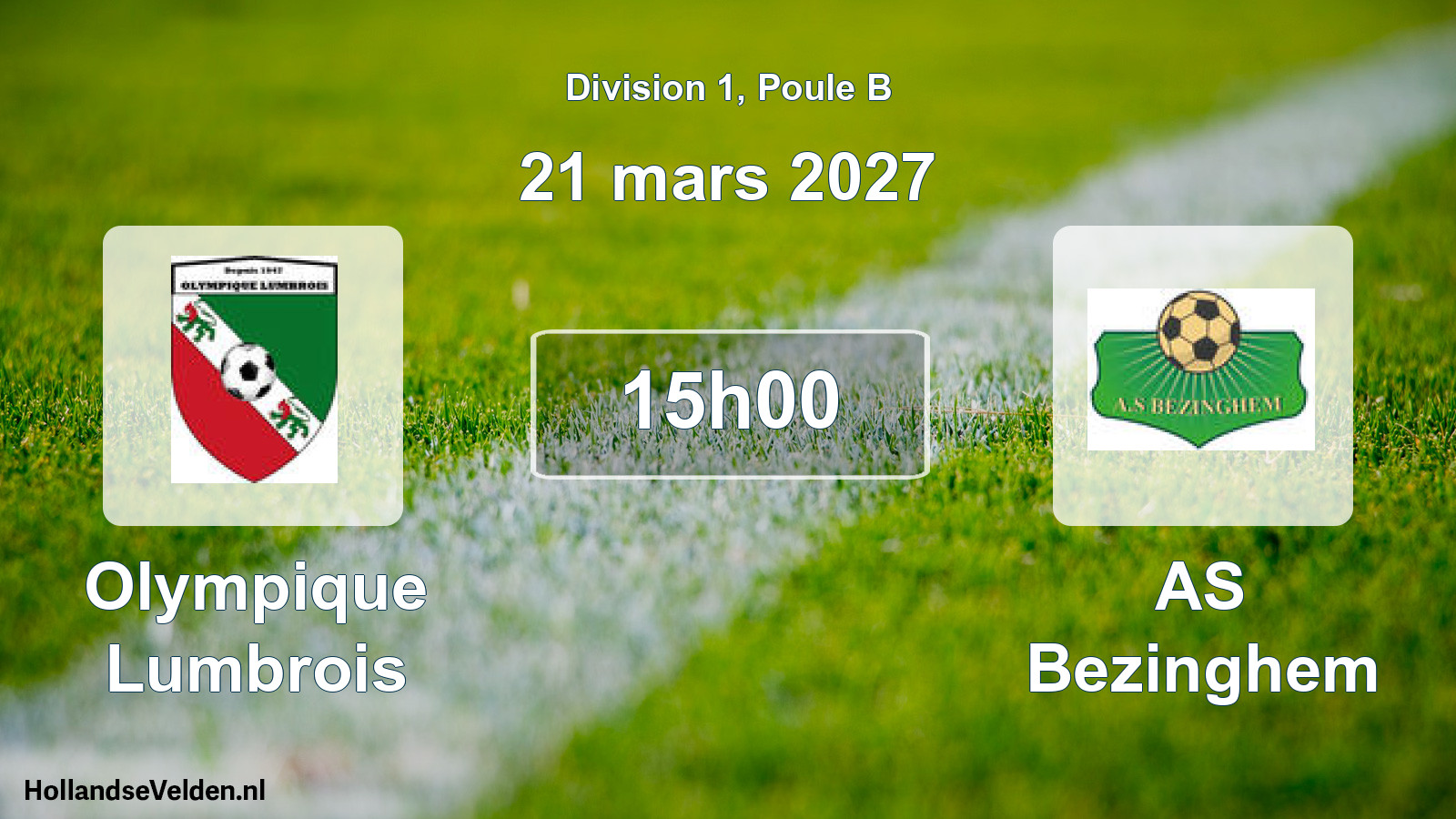 Match programmé: Olympique Lumbrois - AS Bezinghem (21 mars 2027)
