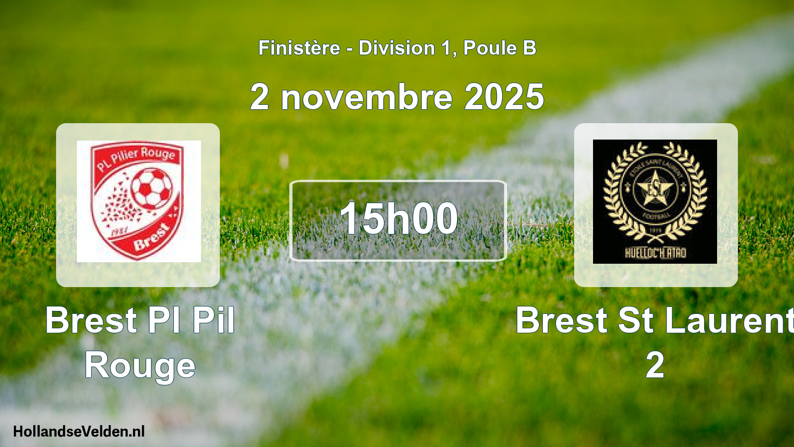 Scheduled Match: Brest Pl Pil Rouge - Brest St Laurent 2 (2 November 2025)