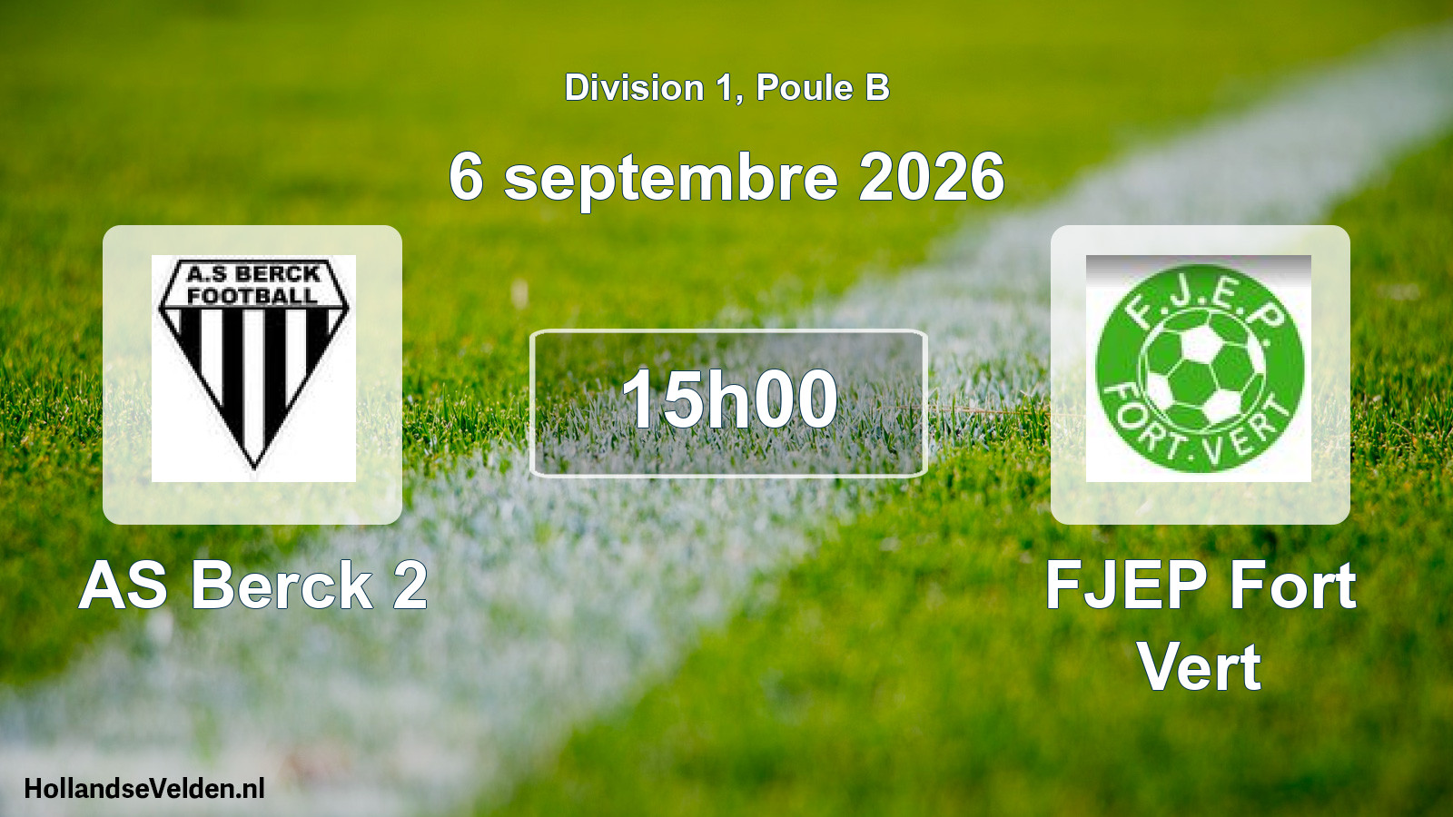 Match programmé: AS Berck 2 - FJEP Fort Vert (6 septembre 2026)