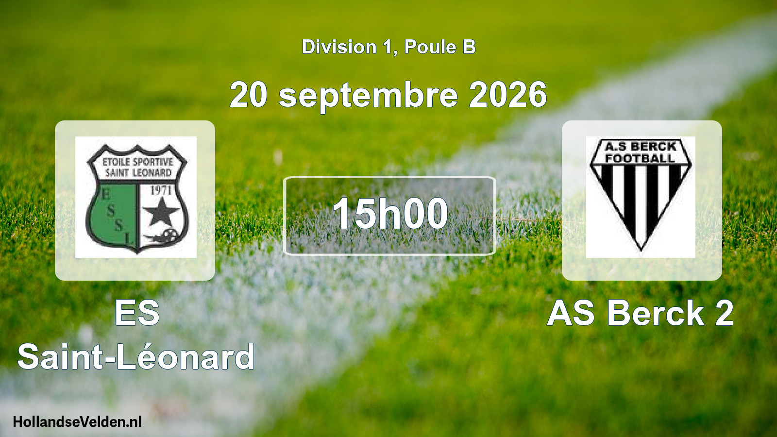 Scheduled Match: ES Saint-Léonard - AS Berck 2 (20 September 2026)