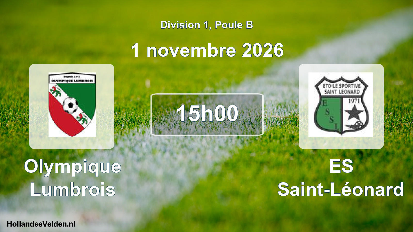 Scheduled Match: Olympique Lumbrois - ES Saint-Léonard (1 November 2026)