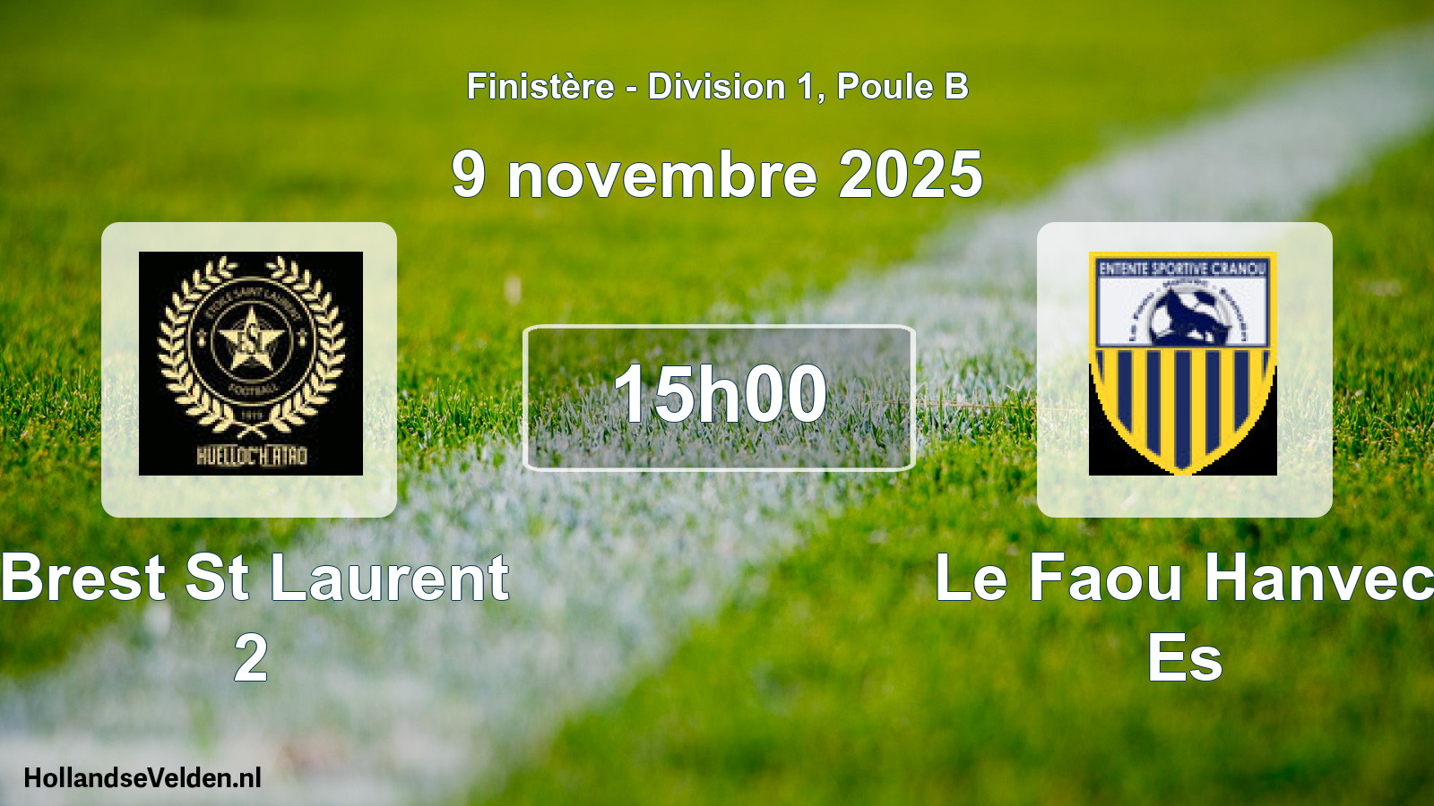 Scheduled Match: Brest St Laurent 2 - Le Faou Hanvec Es (9 November 2025)