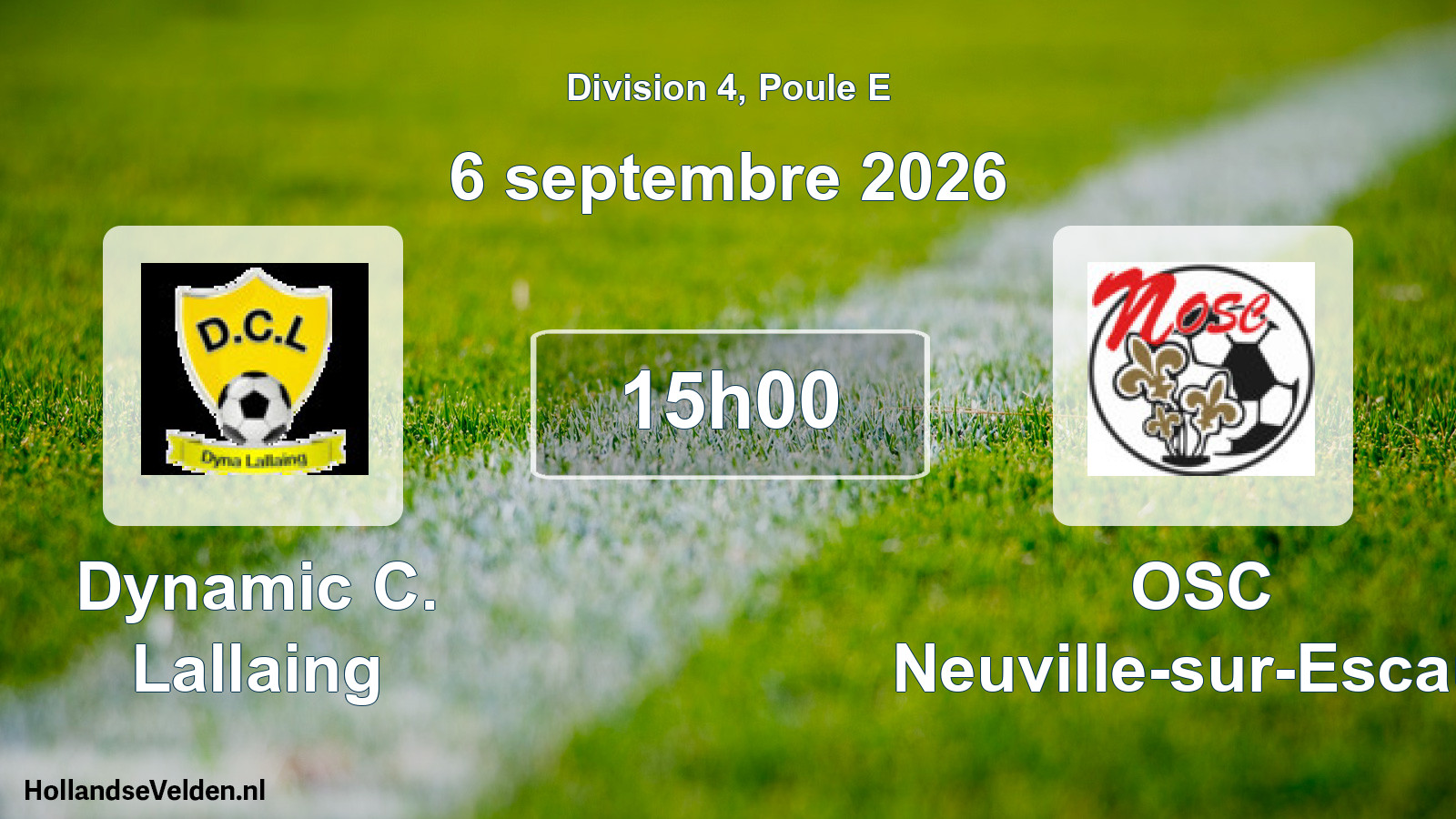 Scheduled Match: Dynamic C. Lallaing - OSC Neuville-sur-Escaut (6 September 2026)