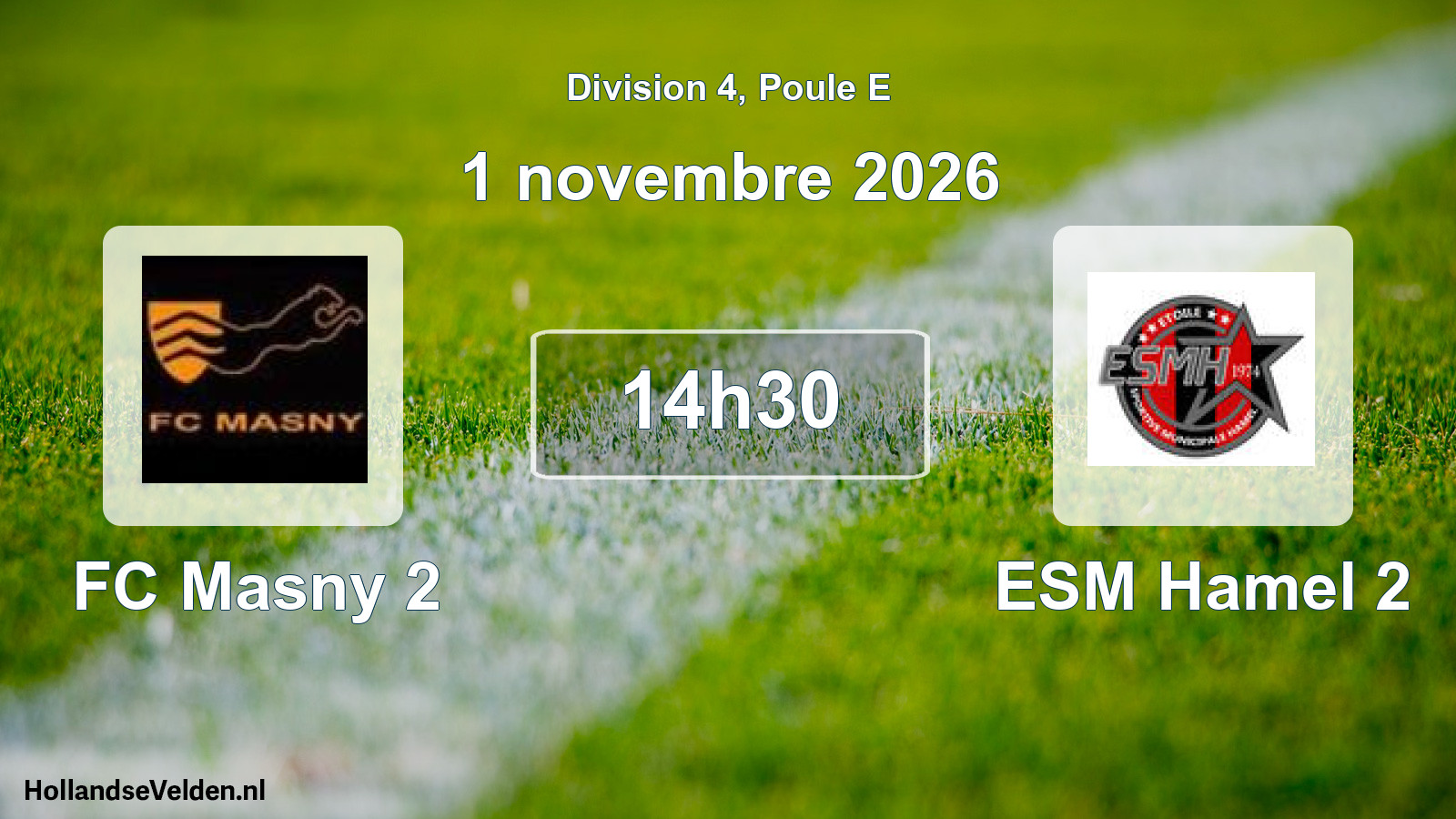 Match programmé: FC Masny 2 - ESM Hamel 2 (1 novembre 2026)