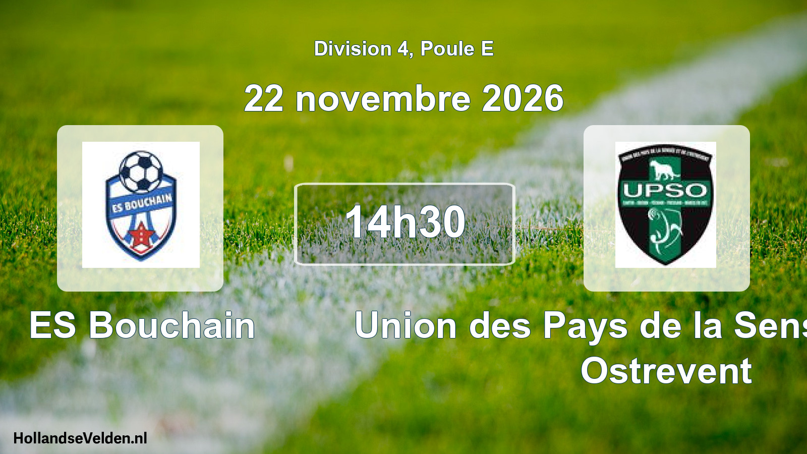 Match programmé: ES Bouchain - Union des Pays de la Sensée et de l Ostrevent (22 novembre 2026)