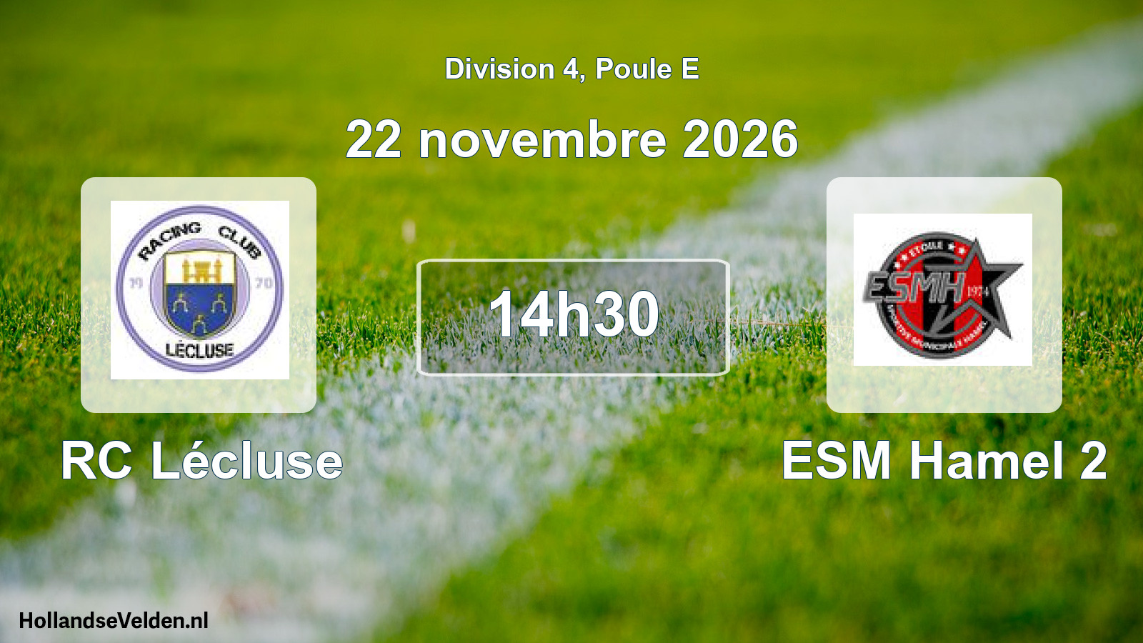 Match programmé: RC Lécluse - ESM Hamel 2 (22 novembre 2026)