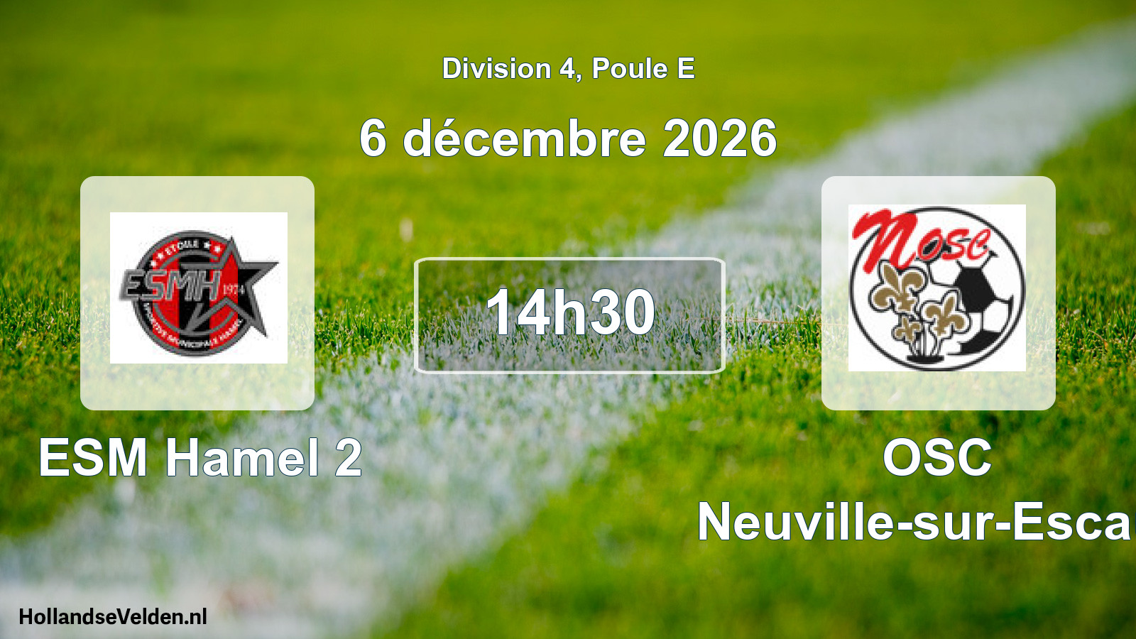 Match programmé: ESM Hamel 2 - OSC Neuville-sur-Escaut (6 décembre 2026)