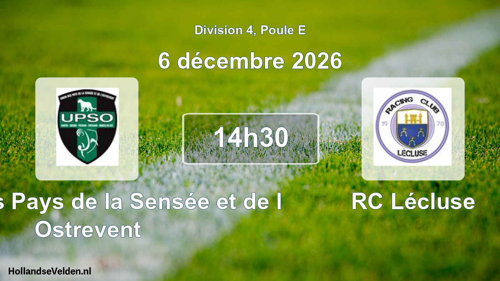 Match programmé: Union des Pays de la Sensée et de l Ostrevent - RC Lécluse (6 décembre 2026)
