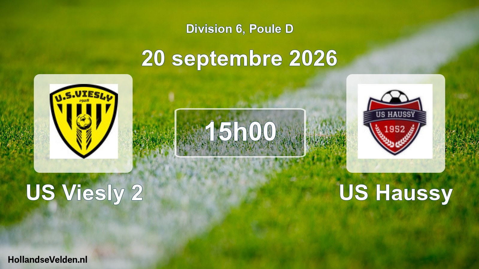 Scheduled Match: US Viesly 2 - US Haussy (20 September 2026)