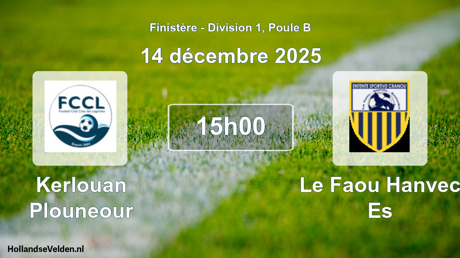 Scheduled Match: Kerlouan Plouneour - Le Faou Hanvec Es (14 December 2025)