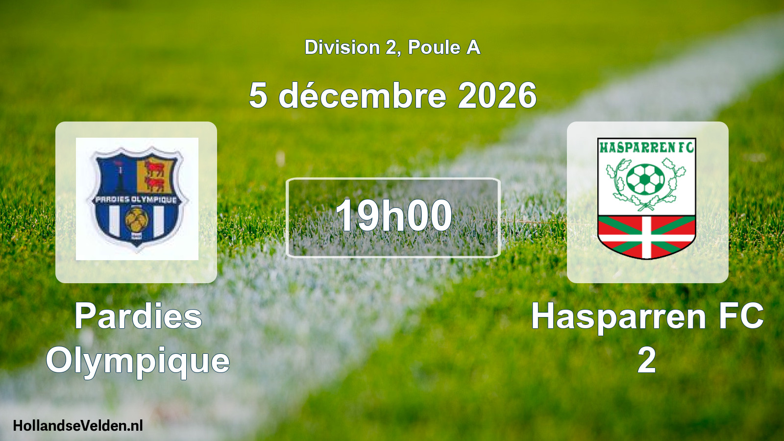 Geplande wedstrijd: Pardies Olympique - Hasparren FC 2 (5 december 2026)
