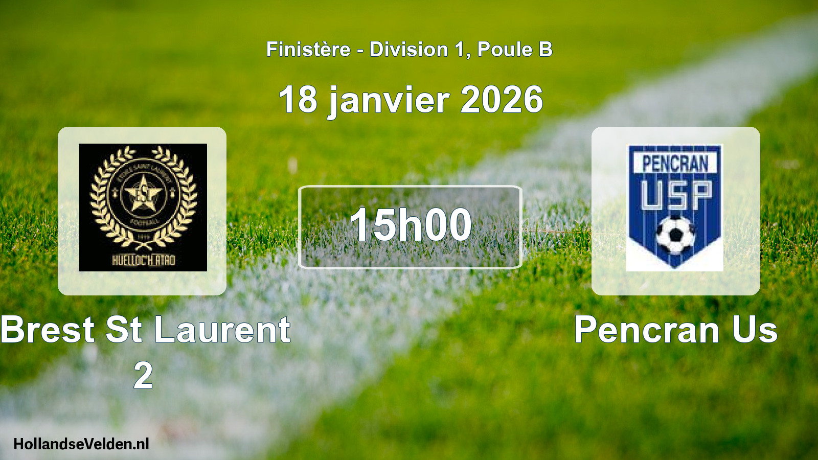Geplande wedstrijd: Brest St Laurent 2 - Pencran Us (18 januari 2026)