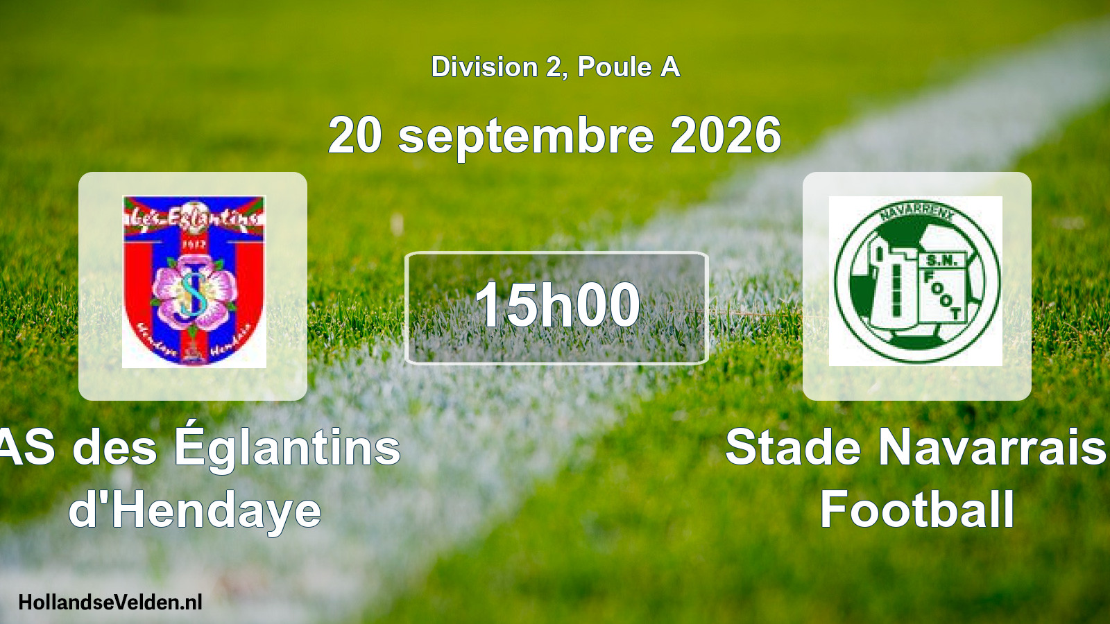 Match programmé: AS des Églantins d'Hendaye - Stade Navarrais Football (20 septembre 2026)