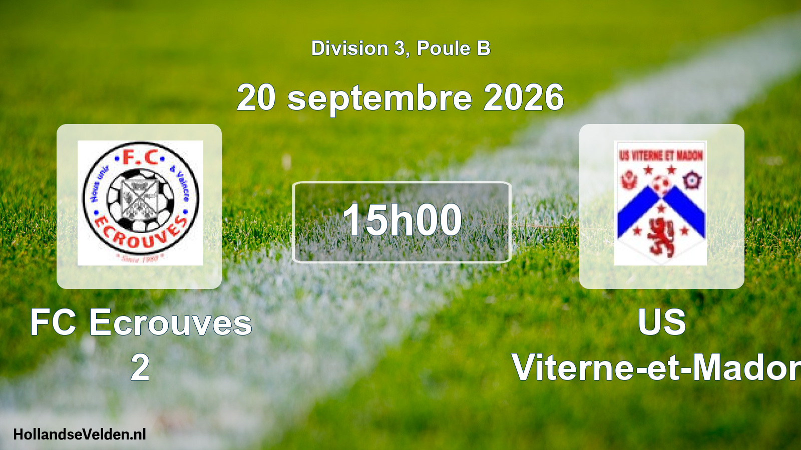 Match programmé: FC Ecrouves 2 - US Viterne-et-Madon (20 septembre 2026)