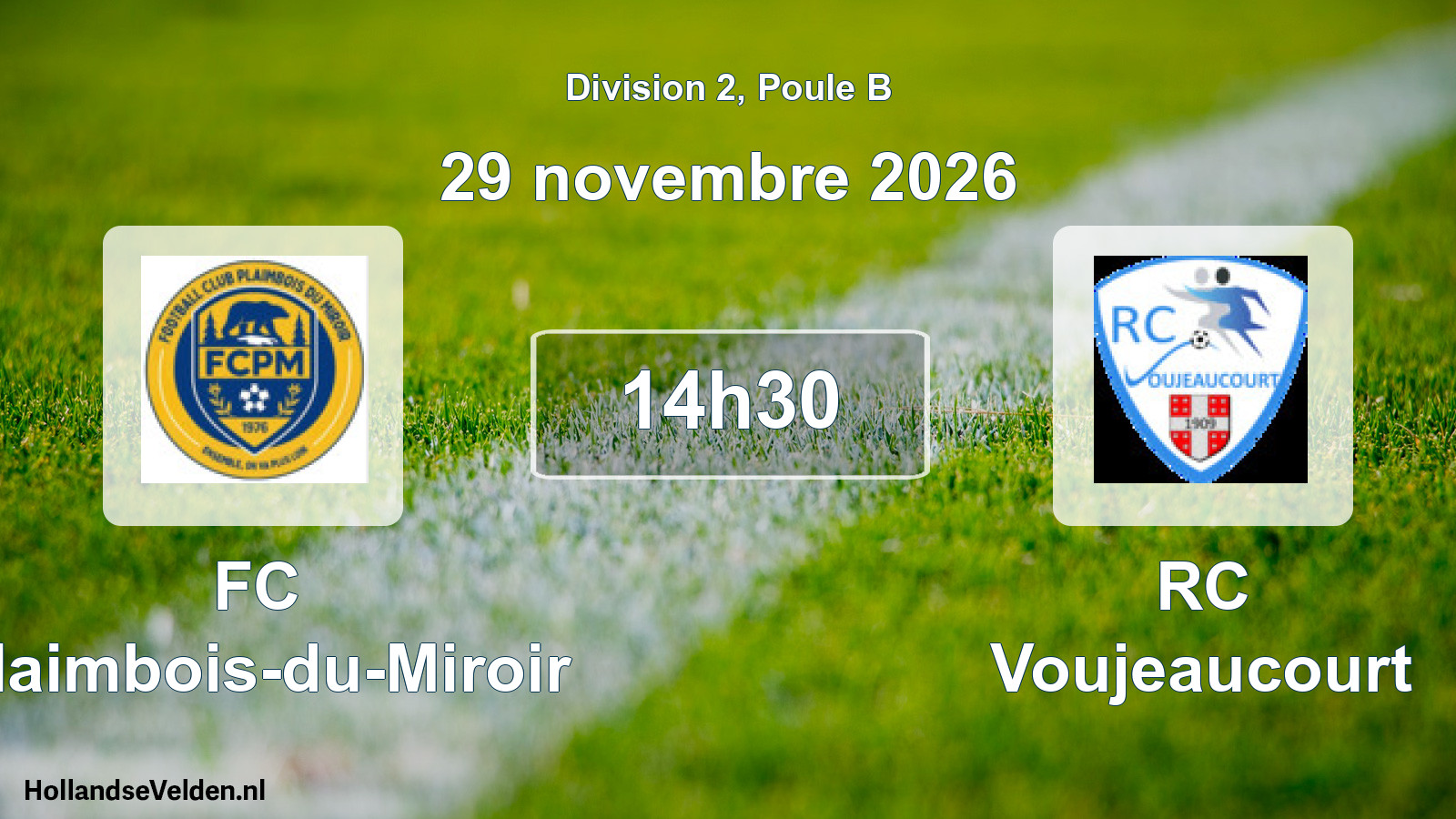 Scheduled Match: FC Plaimbois-du-Miroir - RC Voujeaucourt (29 November 2026)