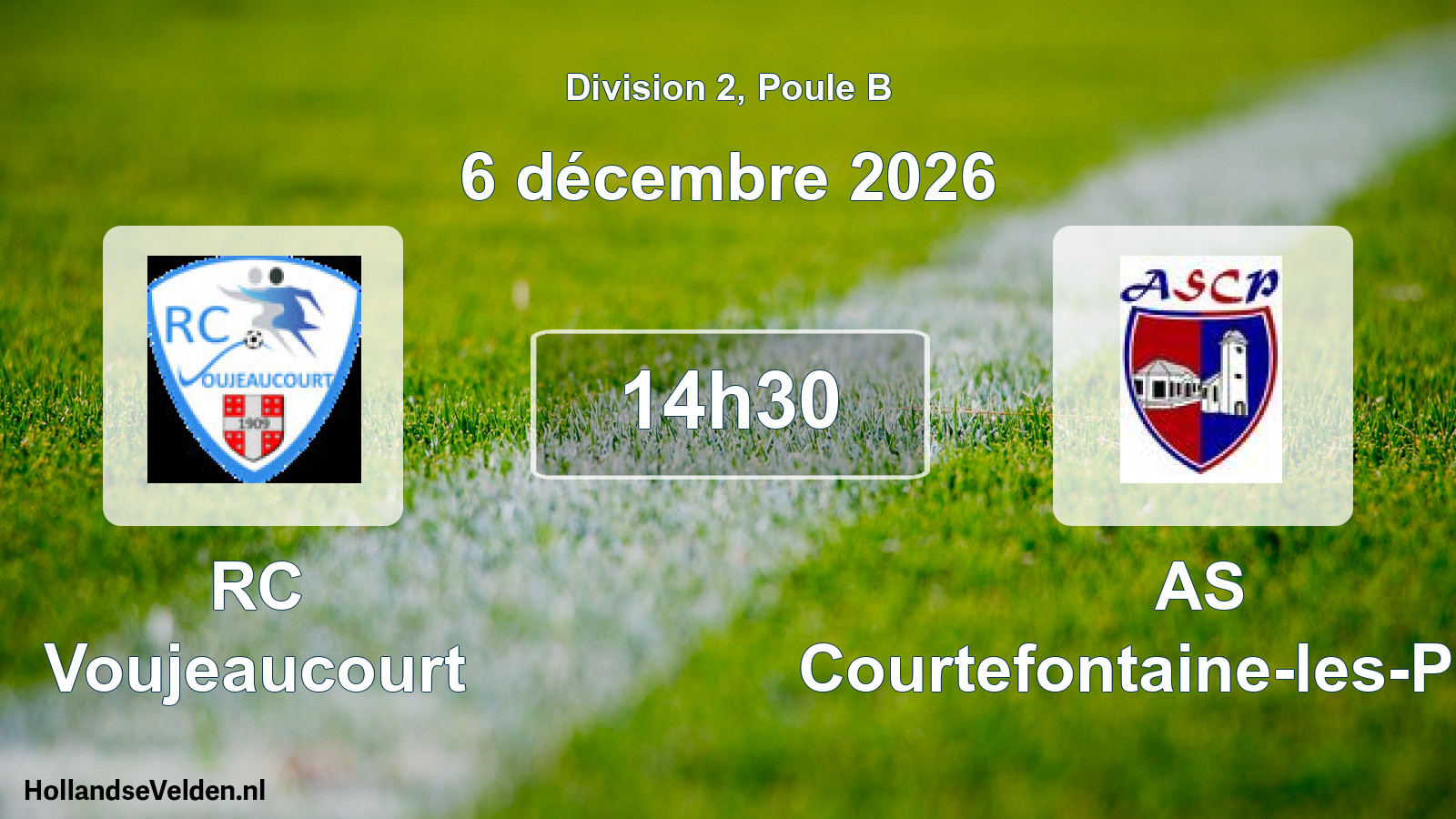 Scheduled Match: RC Voujeaucourt - AS Courtefontaine-les-Plains (6 December 2026)