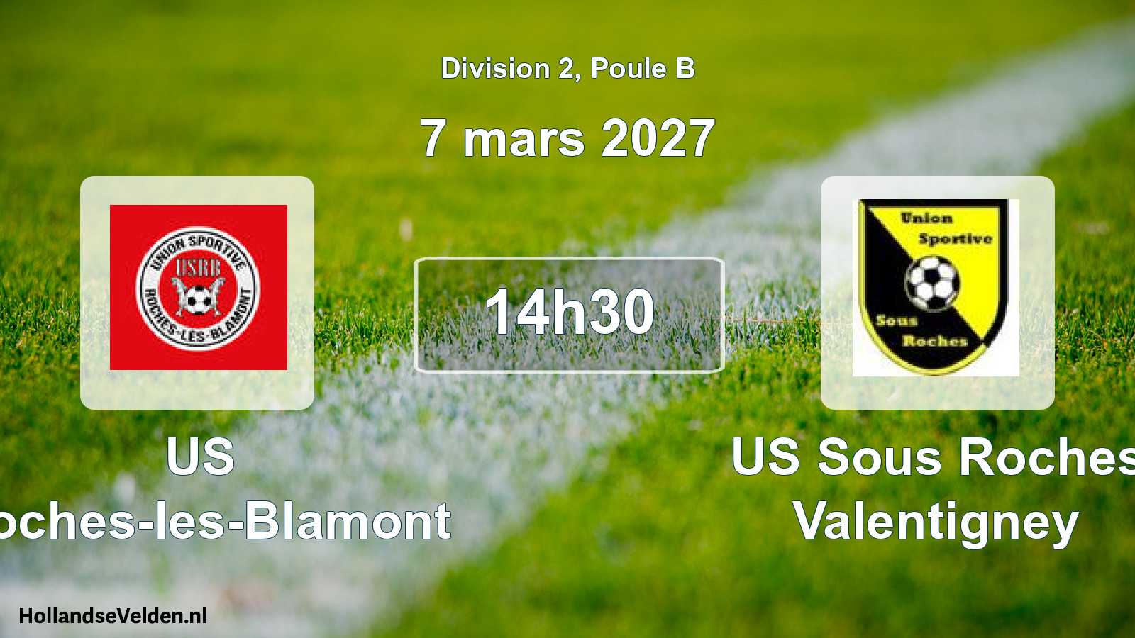 Scheduled Match: US Roches-les-Blamont - US Sous Roches Valentigney (7 March 2027)