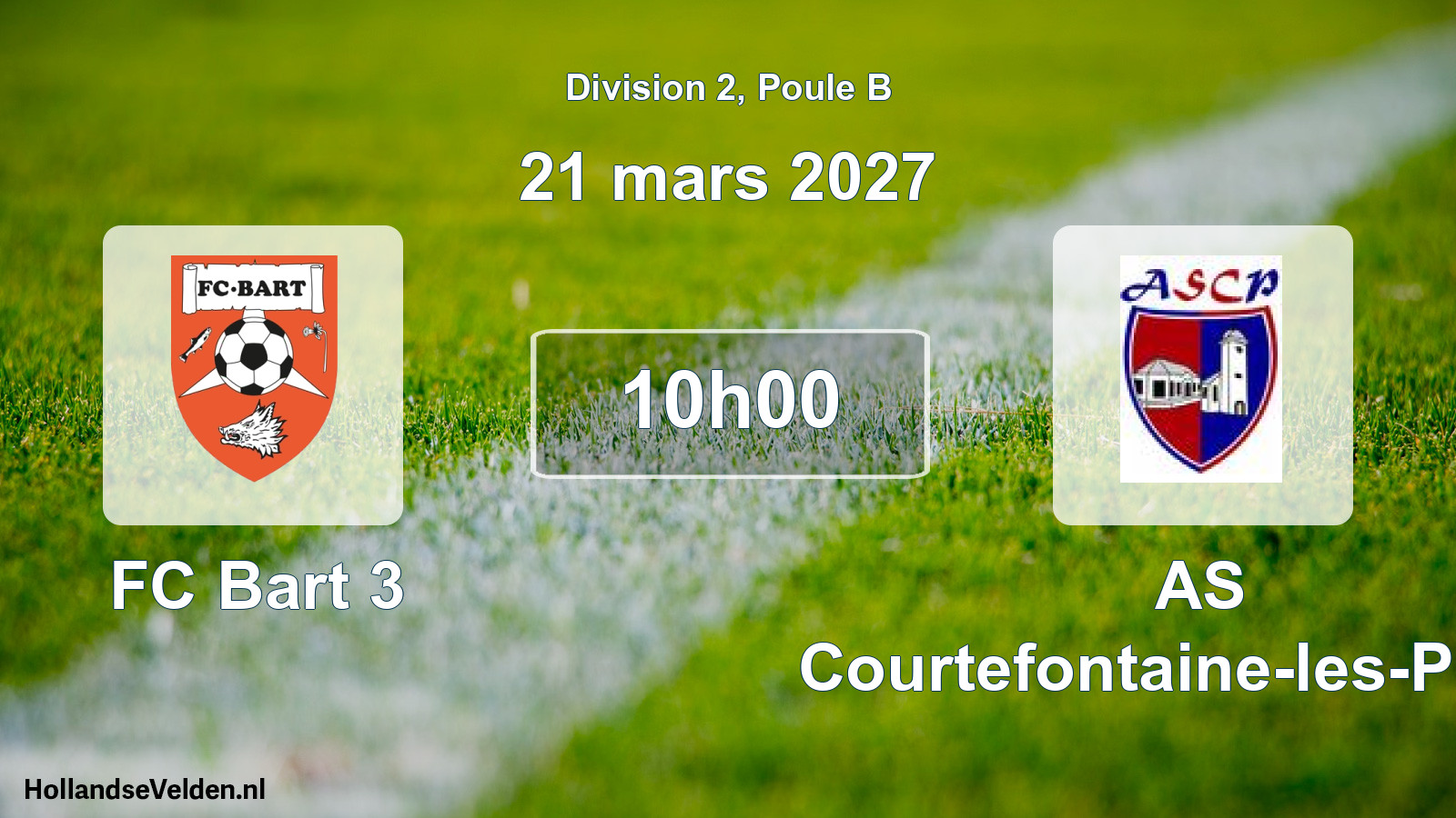 Scheduled Match: FC Bart 3 - AS Courtefontaine-les-Plains (21 March 2027)