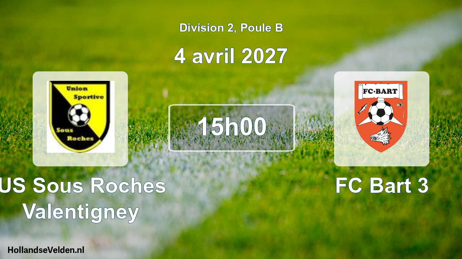 Scheduled Match: US Sous Roches Valentigney - FC Bart 3 (4 April 2027)