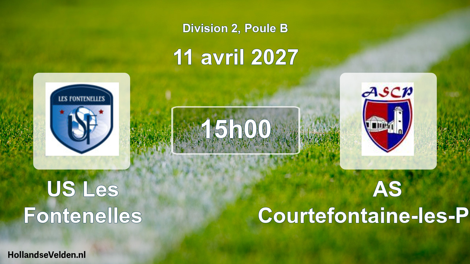 Scheduled Match: US Les Fontenelles - AS Courtefontaine-les-Plains (11 April 2027)