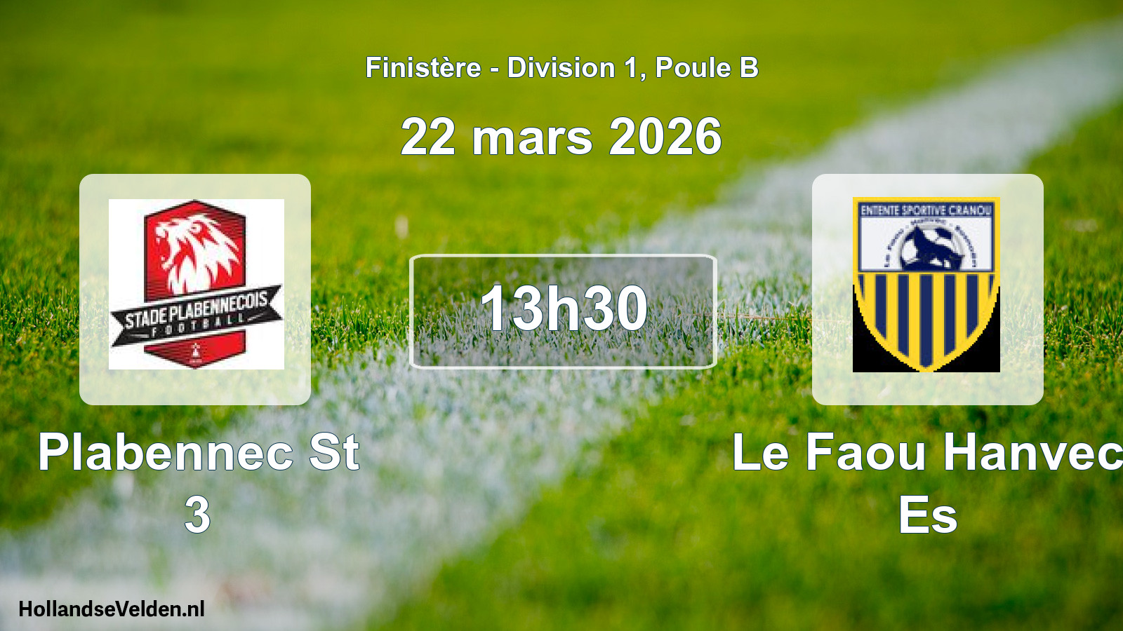 Scheduled Match: Plabennec St 3 - Le Faou Hanvec Es (22 March 2026)