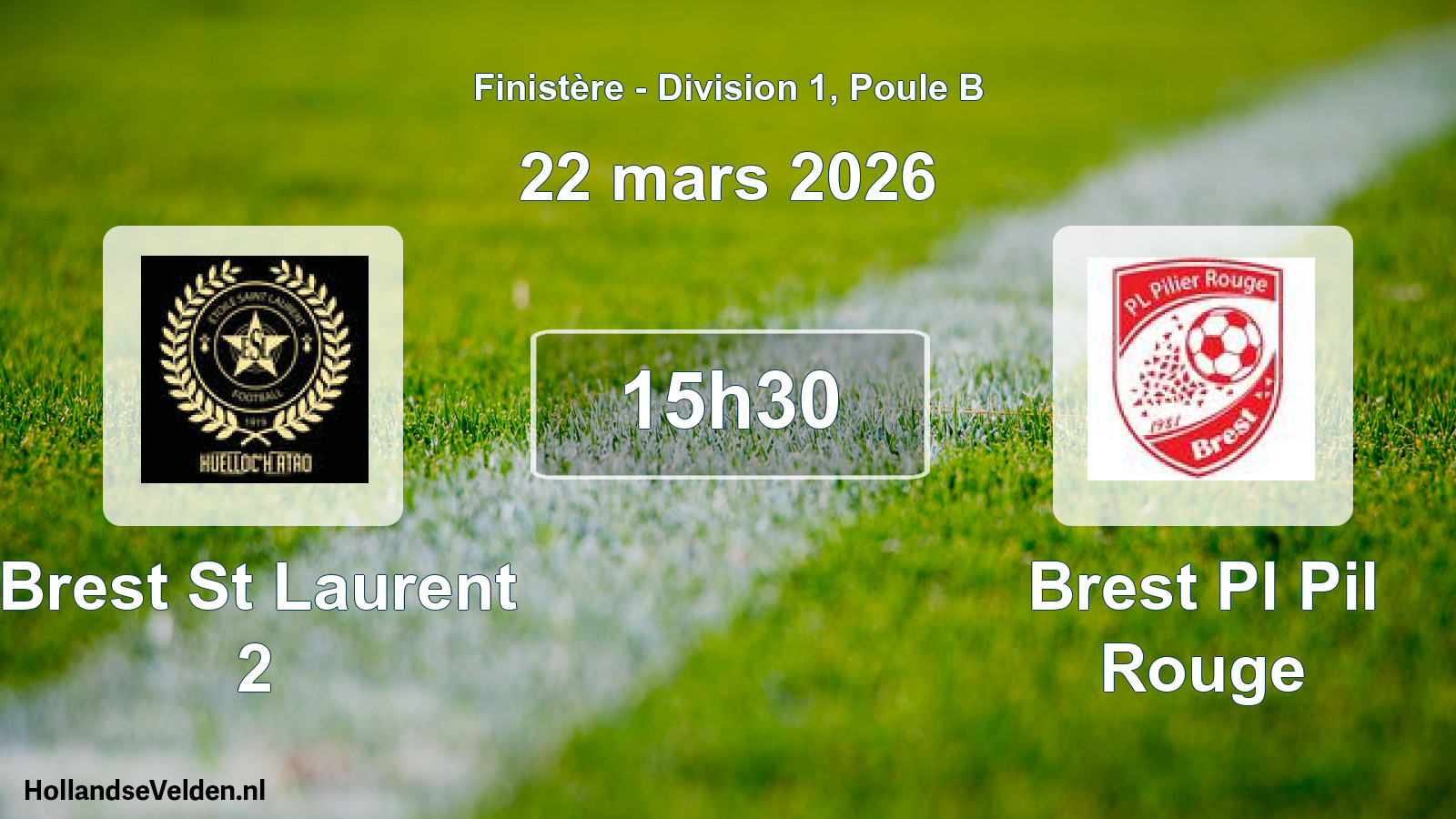 Scheduled Match: Brest St Laurent 2 - Brest Pl Pil Rouge (22 March 2026)